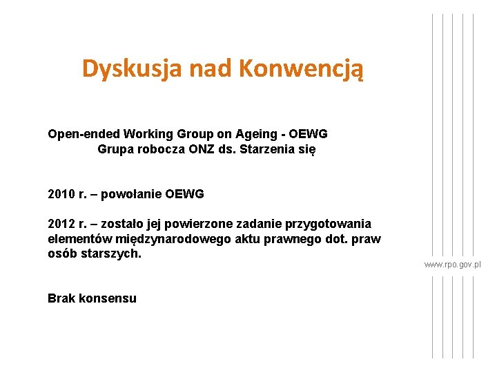 Dyskusja nad Konwencją Open-ended Working Group on Ageing - OEWG Grupa robocza ONZ ds.