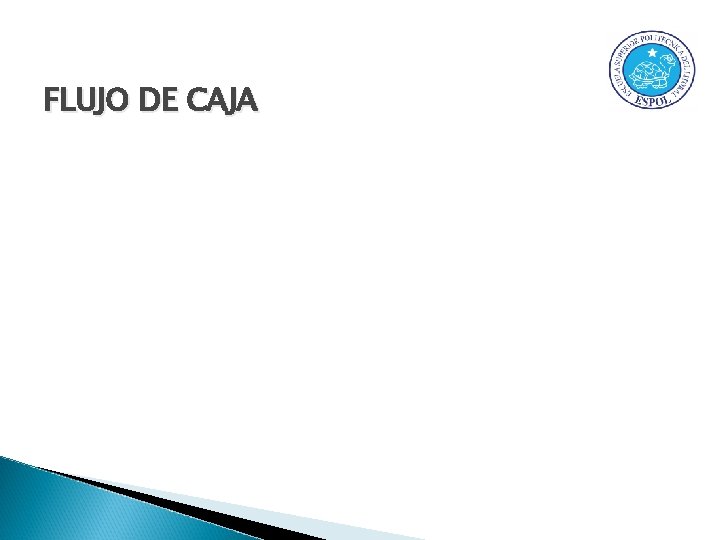 FLUJO DE CAJA 