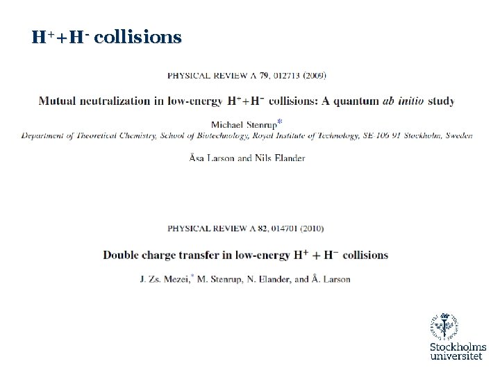 H++H- collisions 