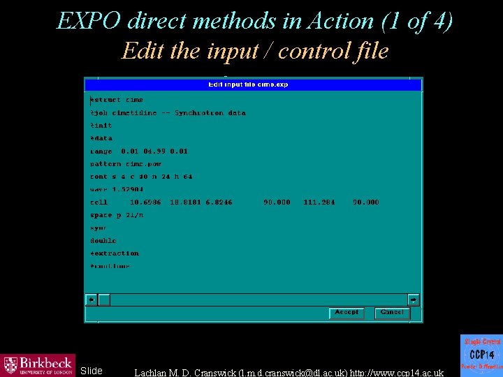 EXPO direct methods in Action (1 of 4) Edit the input / control file
