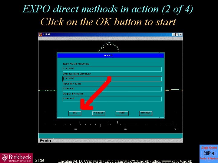 EXPO direct methods in action (2 of 4) Click on the OK button to