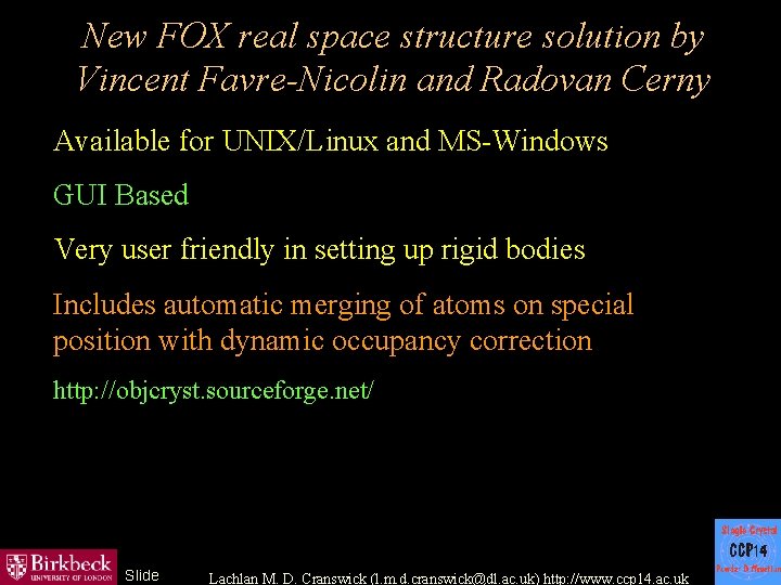 New FOX real space structure solution by Vincent Favre-Nicolin and Radovan Cerny Available for