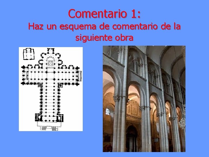 Comentario 1: Haz un esquema de comentario de la siguiente obra 