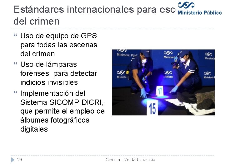 Estándares internacionales para escenas del crimen Uso de equipo de GPS para todas las