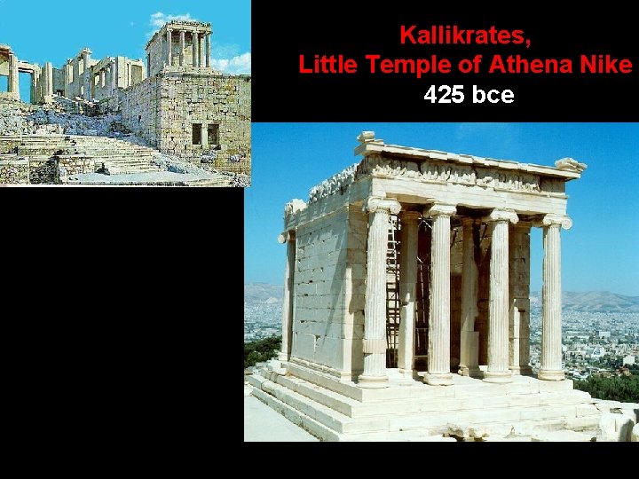 Kallikrates, Little Temple of Athena Nike 425 bce 