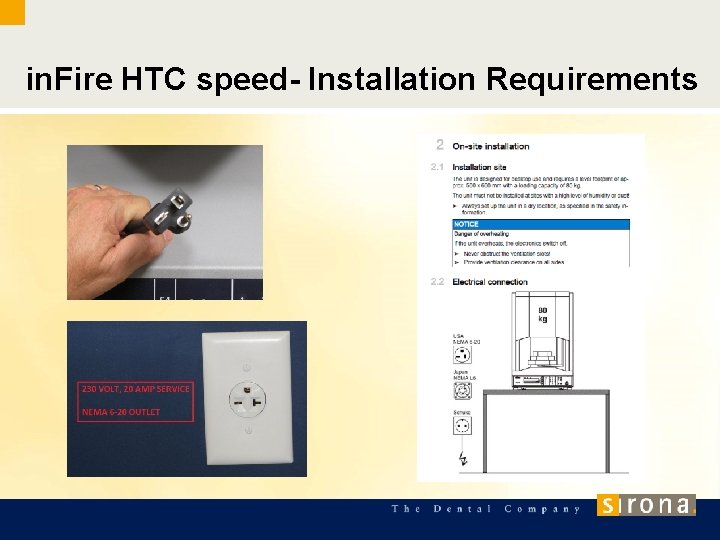in. Fire HTC speed- Installation Requirements 