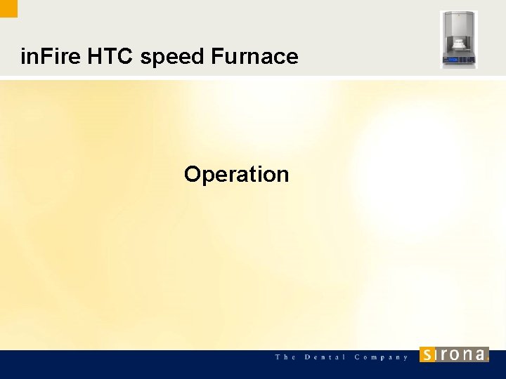 in. Fire HTC speed Furnace Operation 