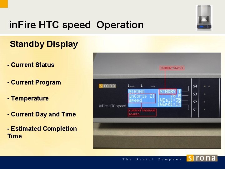 in. Fire HTC speed Operation Standby Display - Current Status - Current Program -