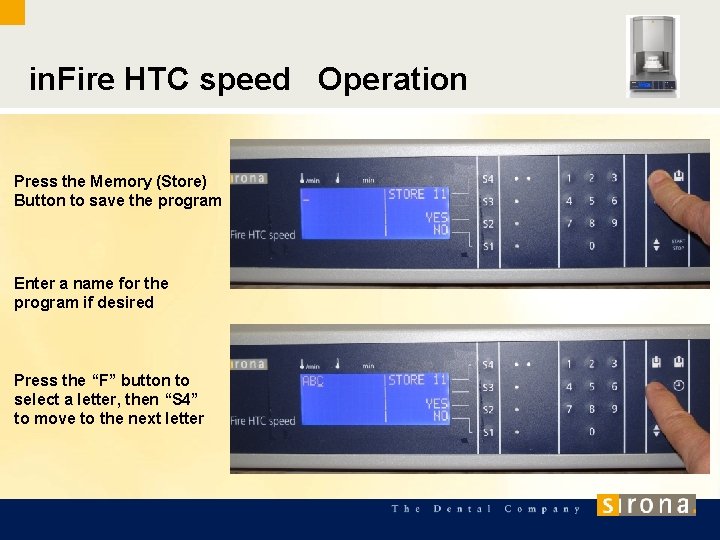 in. Fire HTC speed Operation Press the Memory (Store) Button to save the program