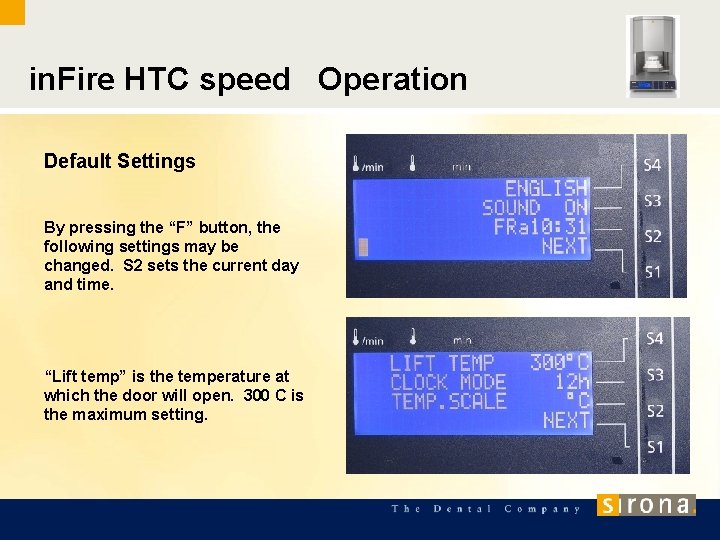 in. Fire HTC speed Operation Default Settings By pressing the “F” button, the following