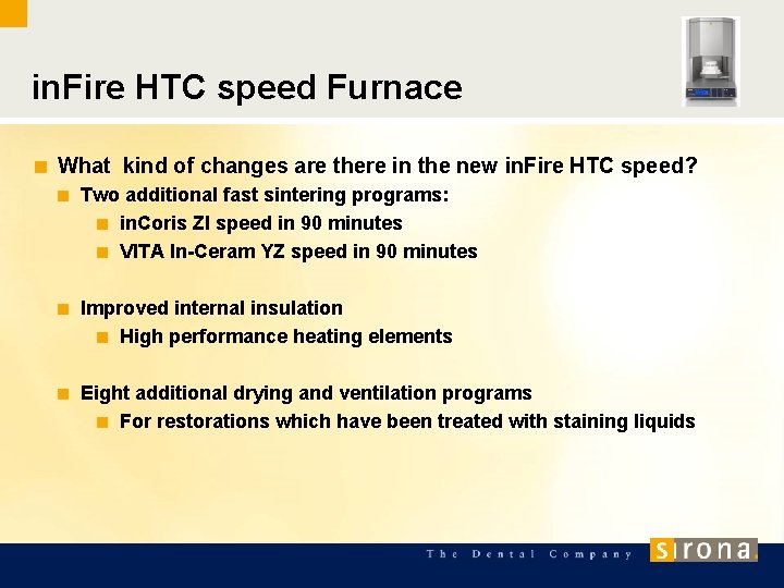 in. Fire HTC speed Furnace What kind of changes are there in the new