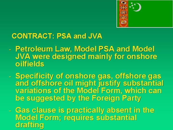 CONTRACT: PSA and JVA - Petroleum Law, Model PSA and Model JVA were designed