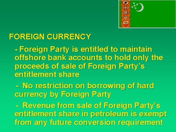 FOREIGN CURRENCY - Foreign Party is entitled to maintain offshore bank accounts to hold