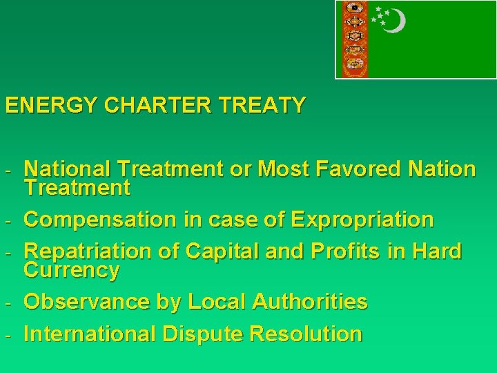 ENERGY CHARTER TREATY - National Treatment or Most Favored Nation - Treatment Compensation in