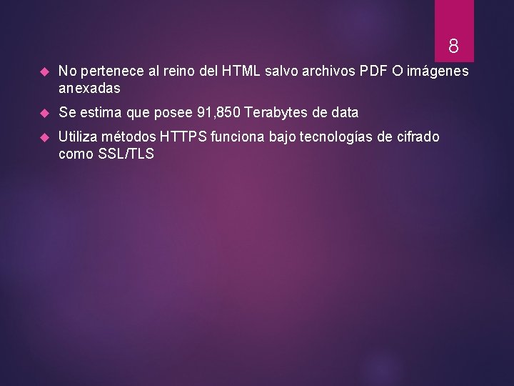 8 No pertenece al reino del HTML salvo archivos PDF O imágenes anexadas Se