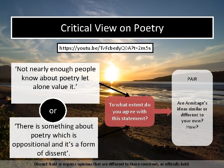 Critical View on Poetry https: //youtu. be/Tv. Fcbedy. Q 0 A? t=2 m 5