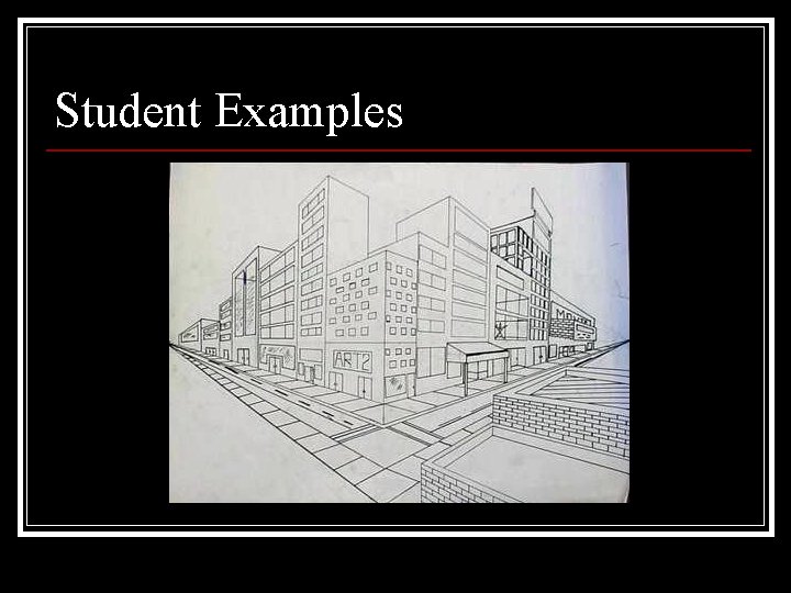 Student Examples 