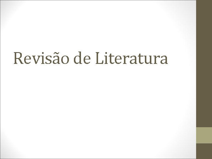 Revisão de Literatura 