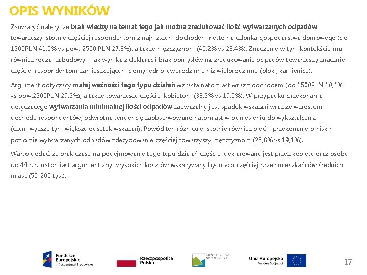 OPIS WYNIKÓW Zauważyć należy, że brak wiedzy na temat tego jak można zredukować ilość