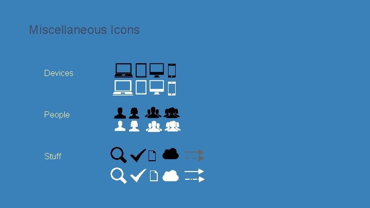 Miscellaneous Icons Devices People Stuff 