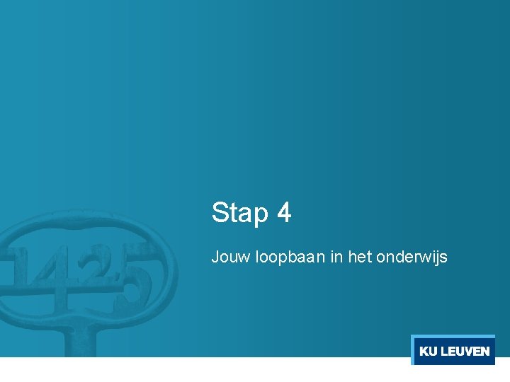 Stap 4 Jouw loopbaan in het onderwijs 