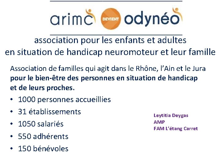 association pour les enfants et adultes en situation de handicap neuromoteur et leur famille