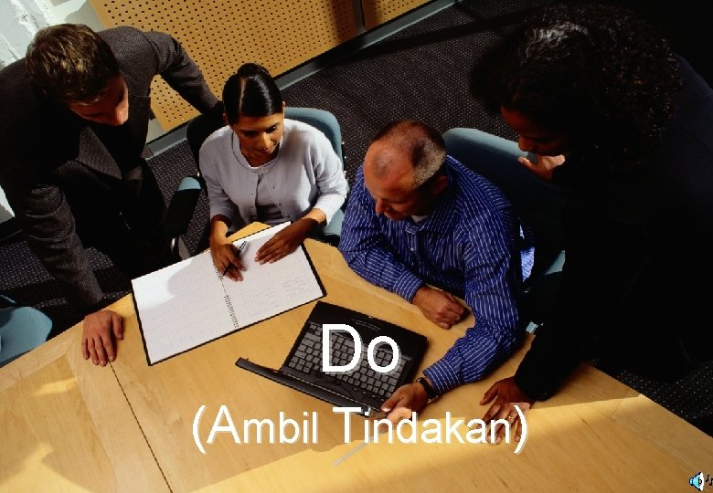 Do (Ambil Tindakan) 