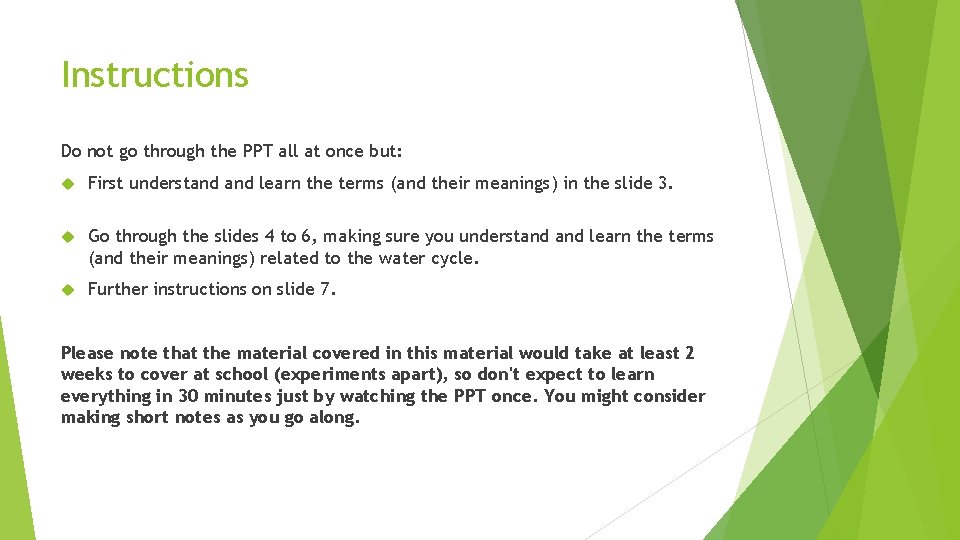 Instructions Do not go through the PPT all at once but: First understand learn