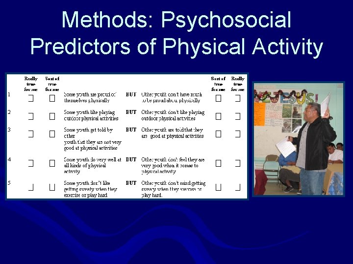 Methods: Psychosocial Predictors of Physical Activity 