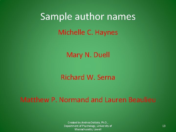 Sample author names Michelle C. Haynes Mary N. Duell Richard W. Serna Matthew P. Sample author names Michelle C. Haynes Mary N. Duell Richard W. Serna Matthew P.