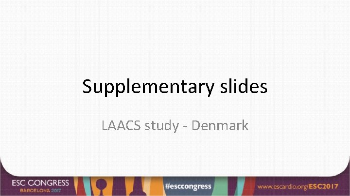 Supplementary slides LAACS study - Denmark 