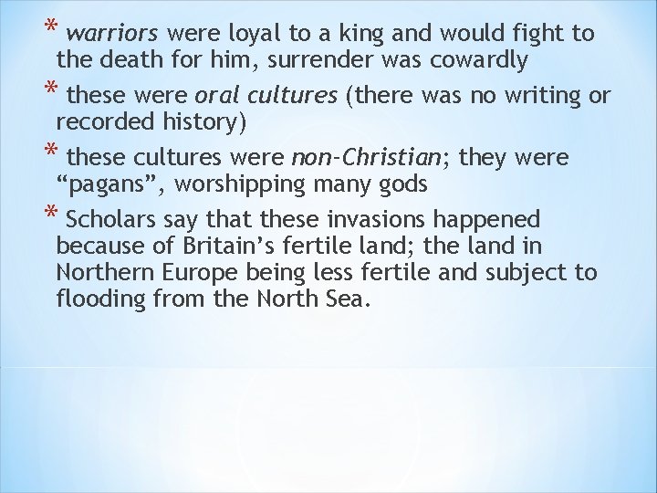 * warriors were loyal to a king and would fight to the death for * warriors were loyal to a king and would fight to the death for