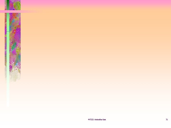 403221 -introduction 31 