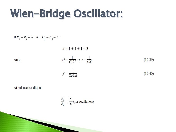 Wien-Bridge Oscillator: 
