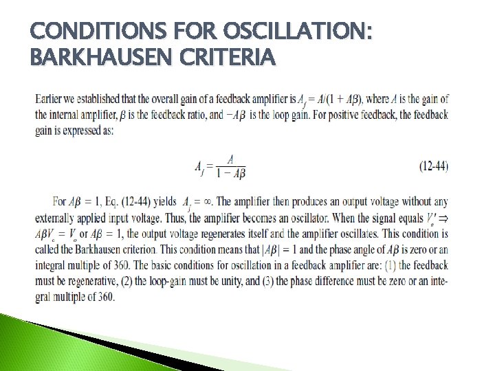 CONDITIONS FOR OSCILLATION: BARKHAUSEN CRITERIA 