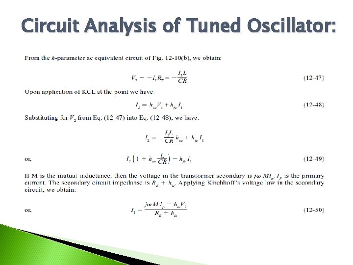 Circuit Analysis of Tuned Oscillator: 