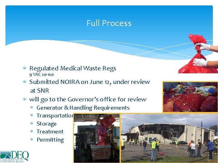 Full Process Regulated Medical Waste Regs 9 VAC 20 -120 Submitted NOIRA on June