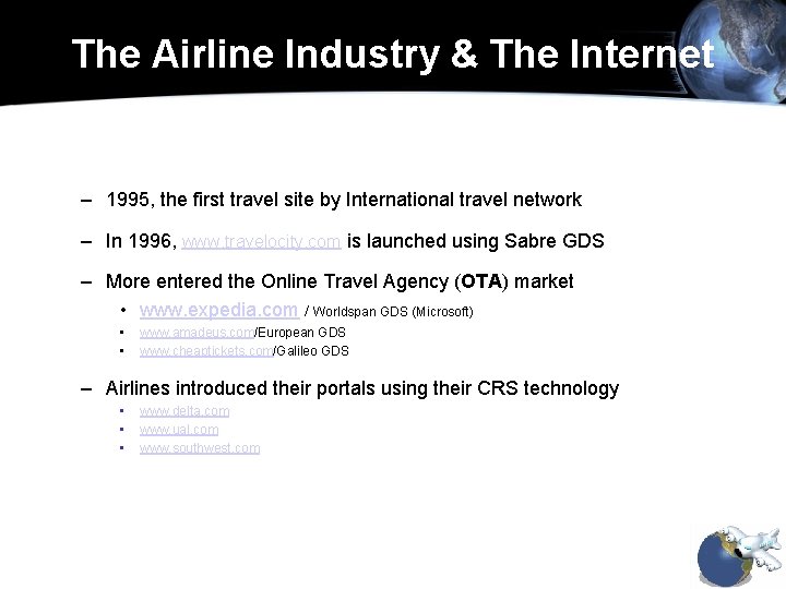 The Airline Industry & The Internet – 1995, the first travel site by International