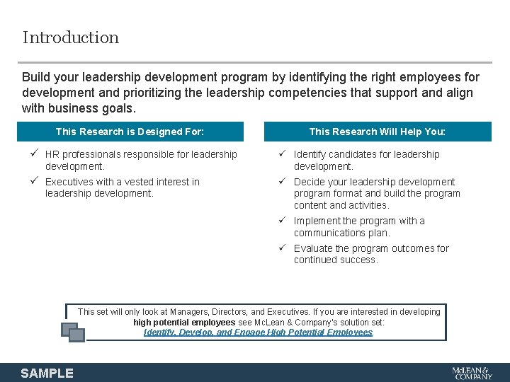 Introduction Build your leadership development program by identifying the right employees for development and