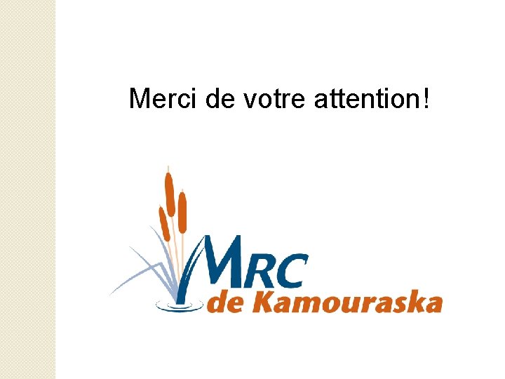 Merci de votre attention! 