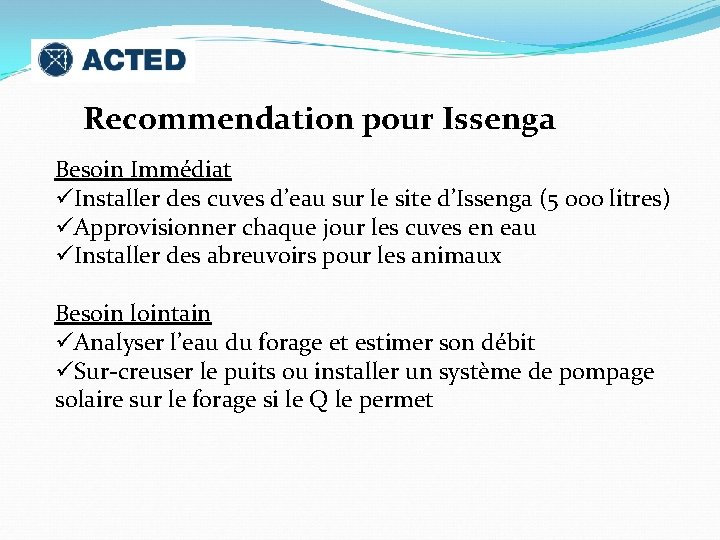 Recommendation pour Issenga Besoin Immédiat üInstaller des cuves d’eau sur le site d’Issenga (5
