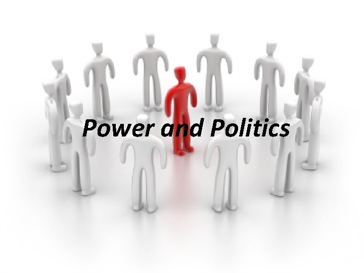 Power and Politics TWELFTH EDTION 