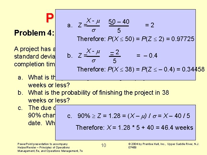 Practice X - Problems 50 – 40 a. Z = = =2 Problem 4: