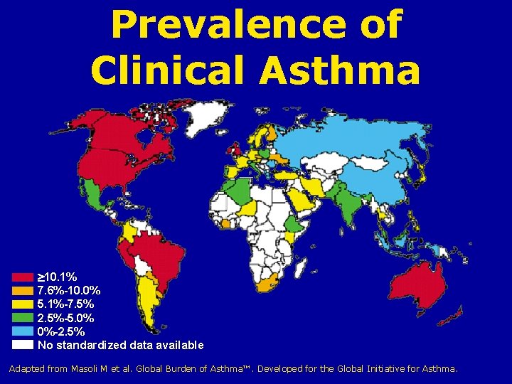 Prevalence of Clinical Asthma ³ 10. 1% 7. 6%-10. 0% 5. 1%-7. 5% 2.