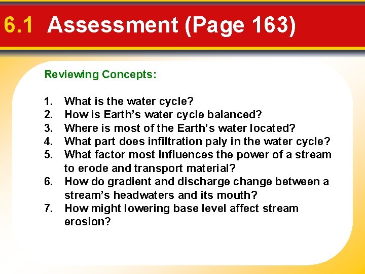 6. 1 Assessment (Page 163) Reviewing Concepts: 1. 2. 3. 4. 5. What is