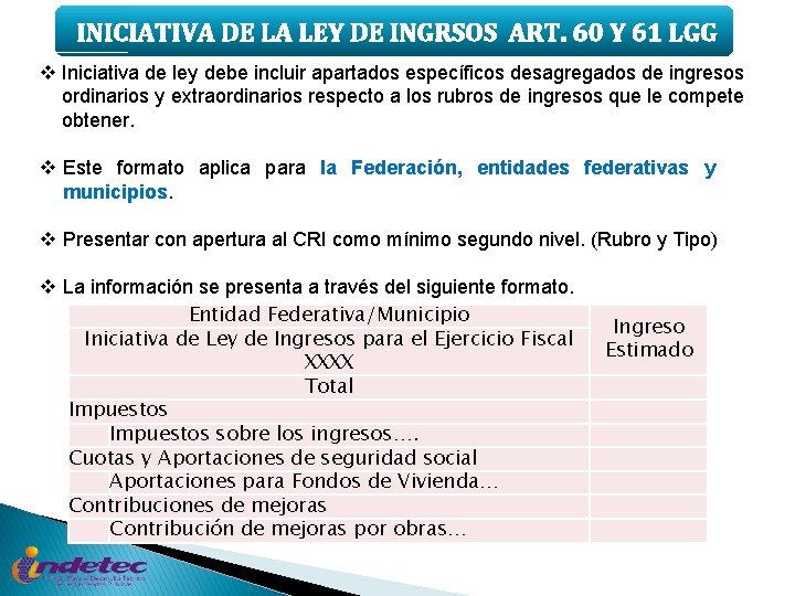 INICIATIVA DE LA LEY DE INGRSOS ART. 60 Y 61 LGG v Iniciativa de