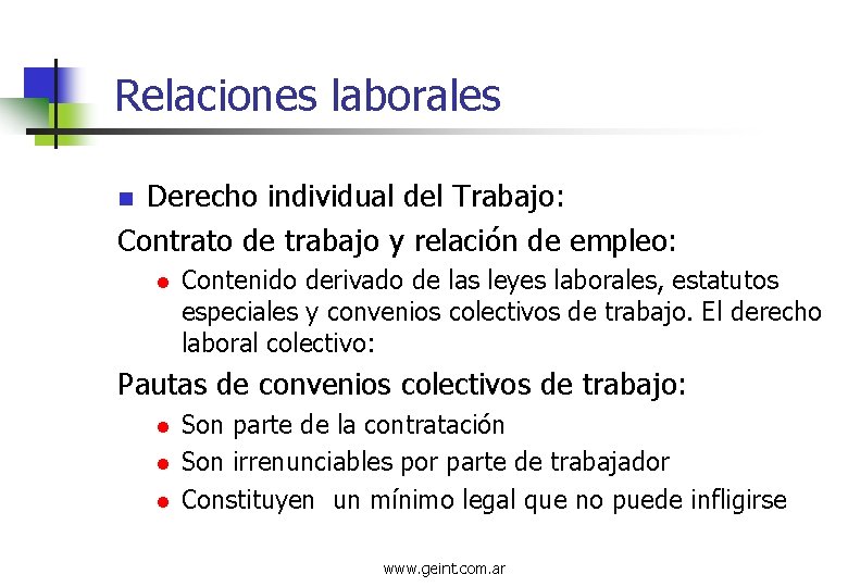 Relaciones laborales Derecho individual del Trabajo: Contrato de trabajo y relación de empleo: n