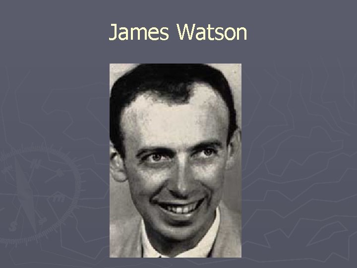 James Watson 