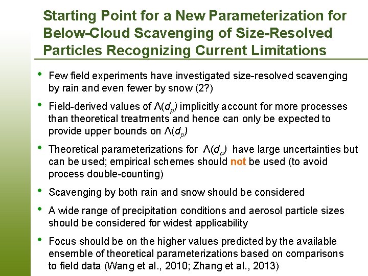 Starting Point for a New Parameterization for Below-Cloud Scavenging of Size-Resolved Particles Recognizing Current