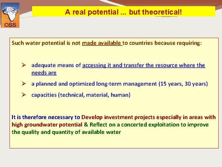 A real potential. . . but theoretical! Such water potential is not made available